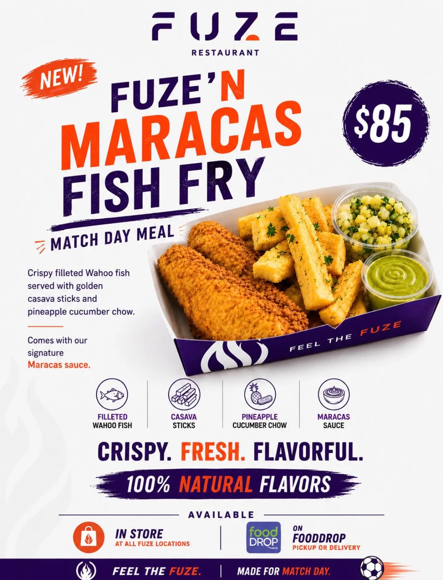 Complete Fuze Maracas Fish Fry promotion with cassava sticks, chow and sauces